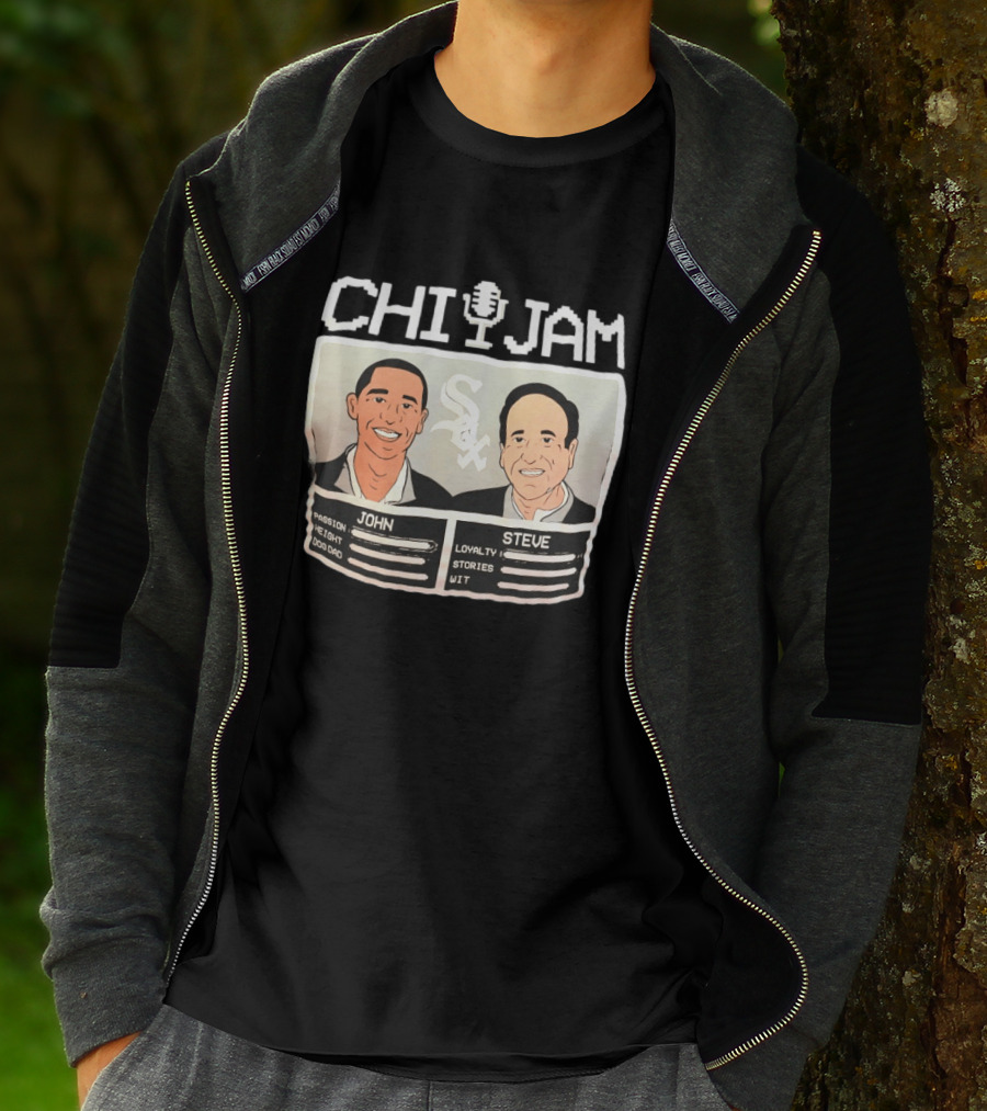 CHI JAM John And Steve Passion Height Dog Dad Loyalty Stories Wit Sox T-Shirt