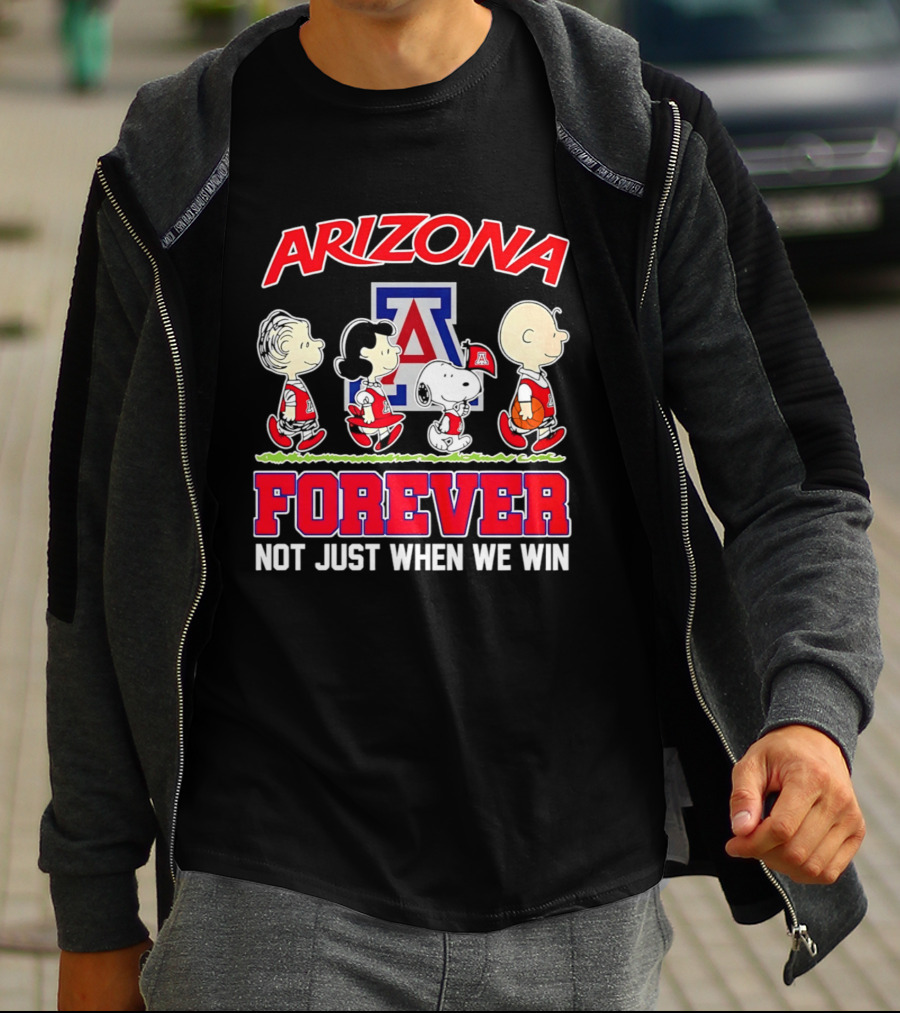 Arizona Wildcats Peanuts Characters Forever Not Just When We Win T-Shirt