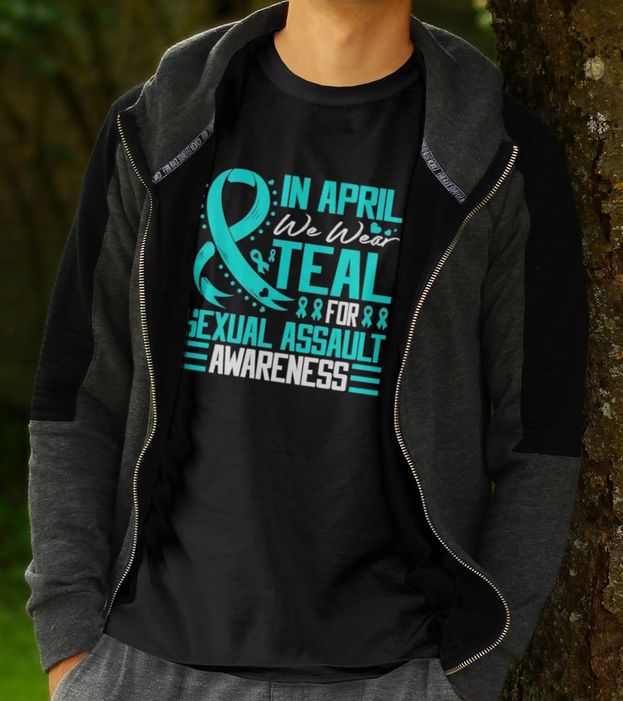 In April We Wear Teal Ribbon For Sexual Assault Awareness T-Shirt