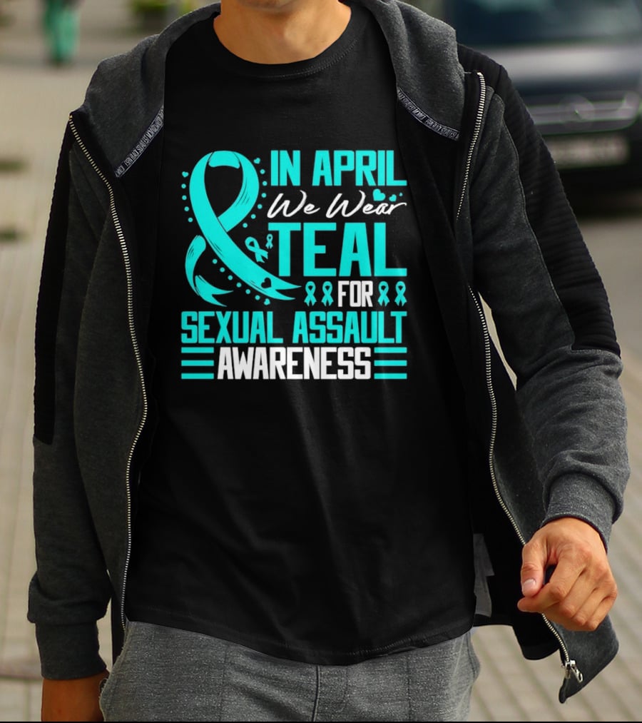 In April We Wear Teal Ribbon For Sexual Assault Awareness T-Shirt