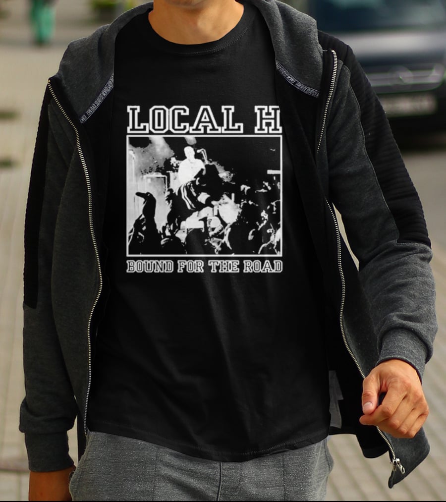 Local H Bound For The Floor Tour 2026 T-Shirt