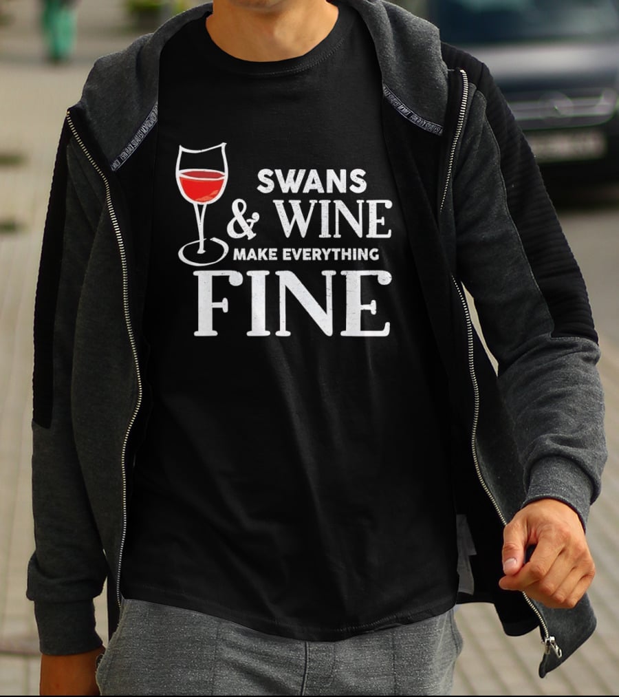 Swans And Wine Make Everything Fine Glass T-Shirt