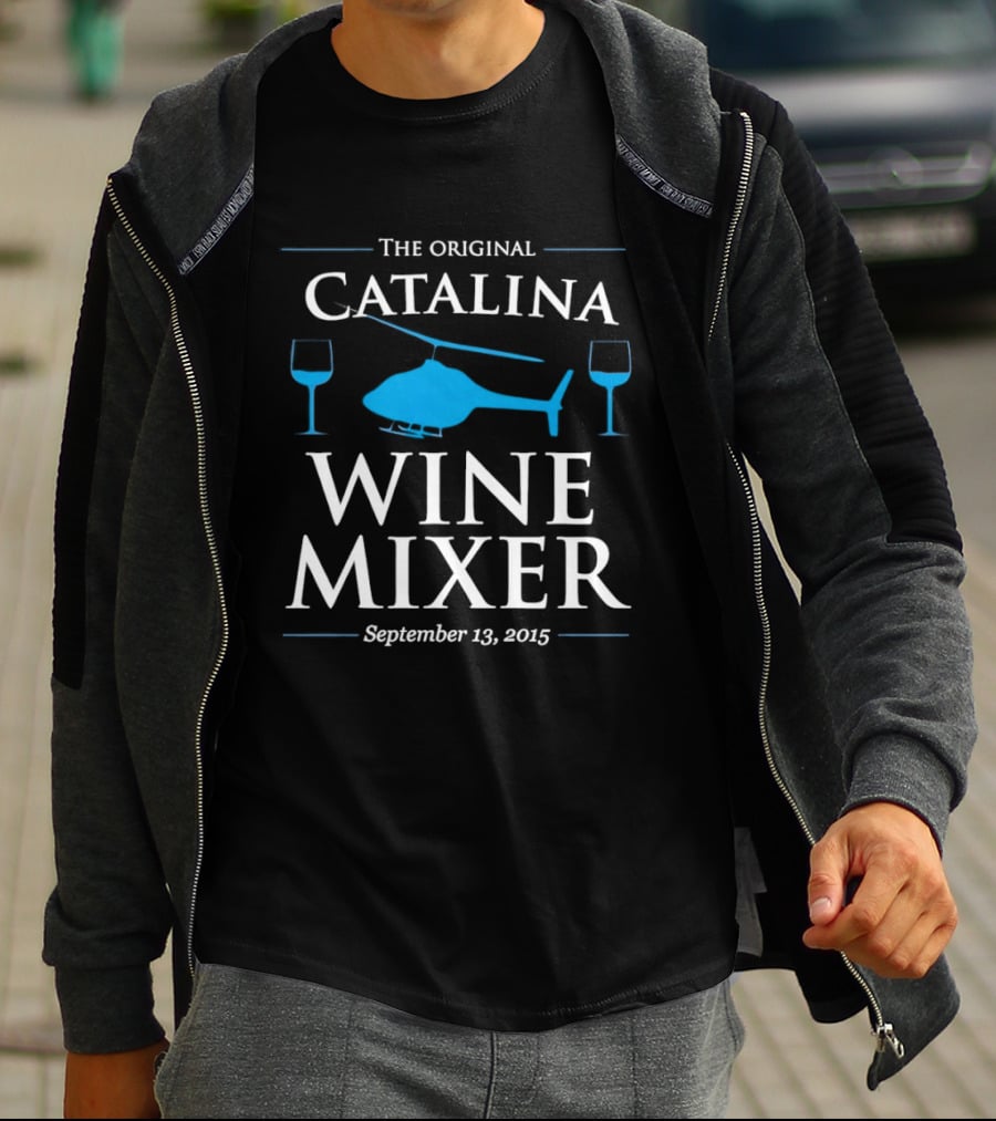 The Original Catalina Wine Mixer Helicopter Glasses September 13 2015 T-Shirt