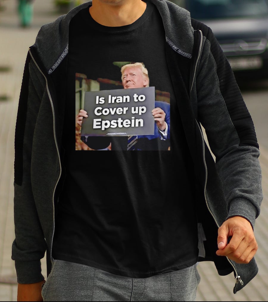 Is Iran To Cover Up Epstein T-Shirt