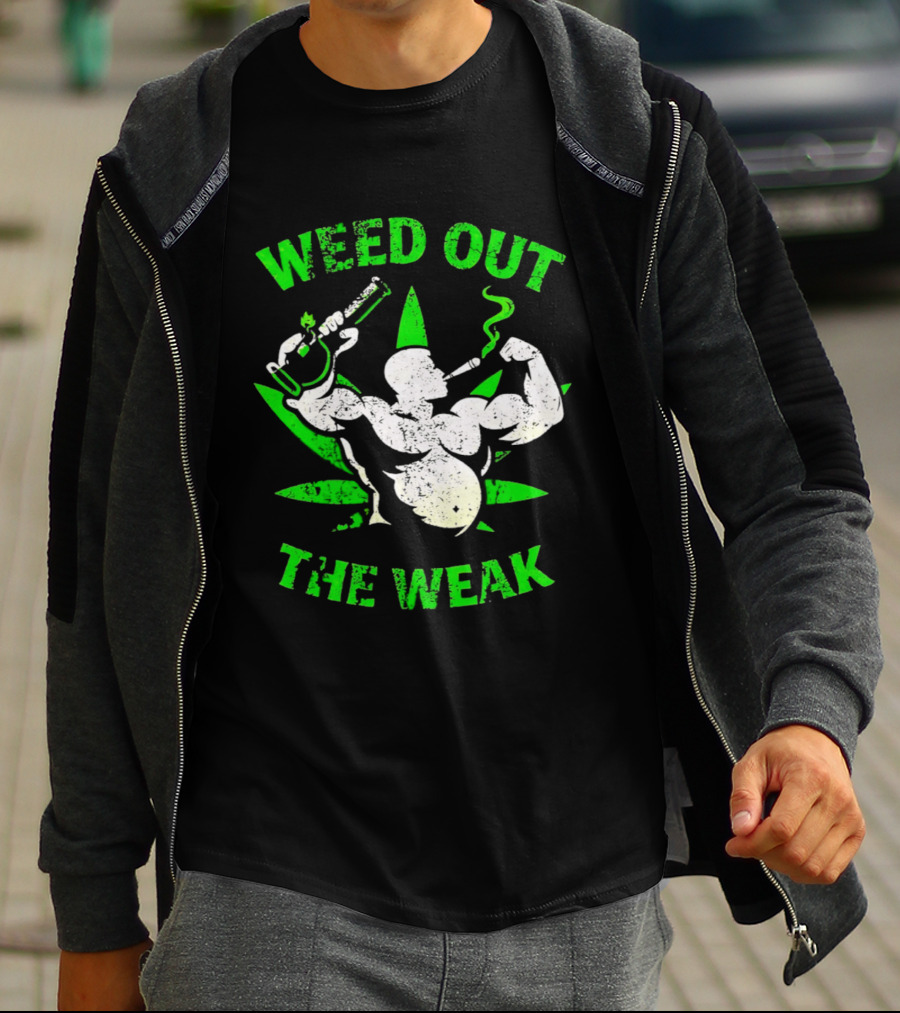 Weed Out The Weak Smoking Muscle Cannabis Leaf T-Shirt