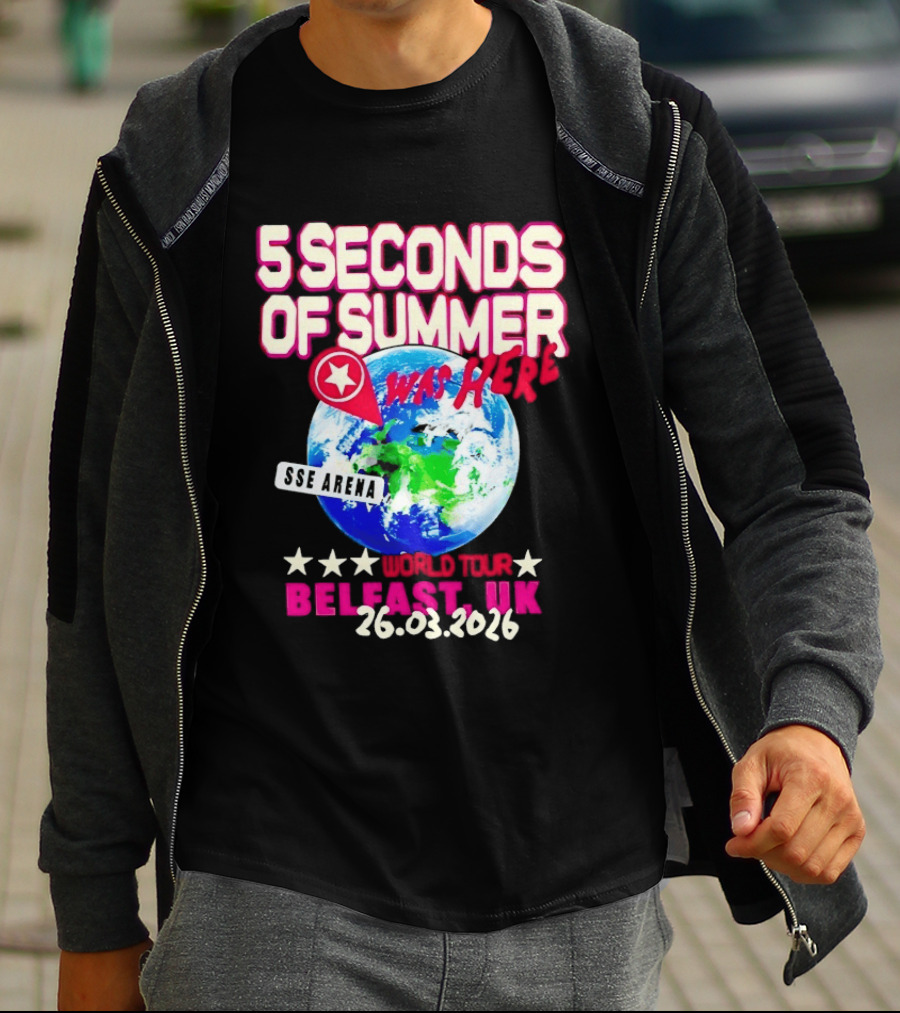 5 Seconds Of Summer SSE Arena Was Here World Tour Belfast UK 26.03.2026 T-Shirt