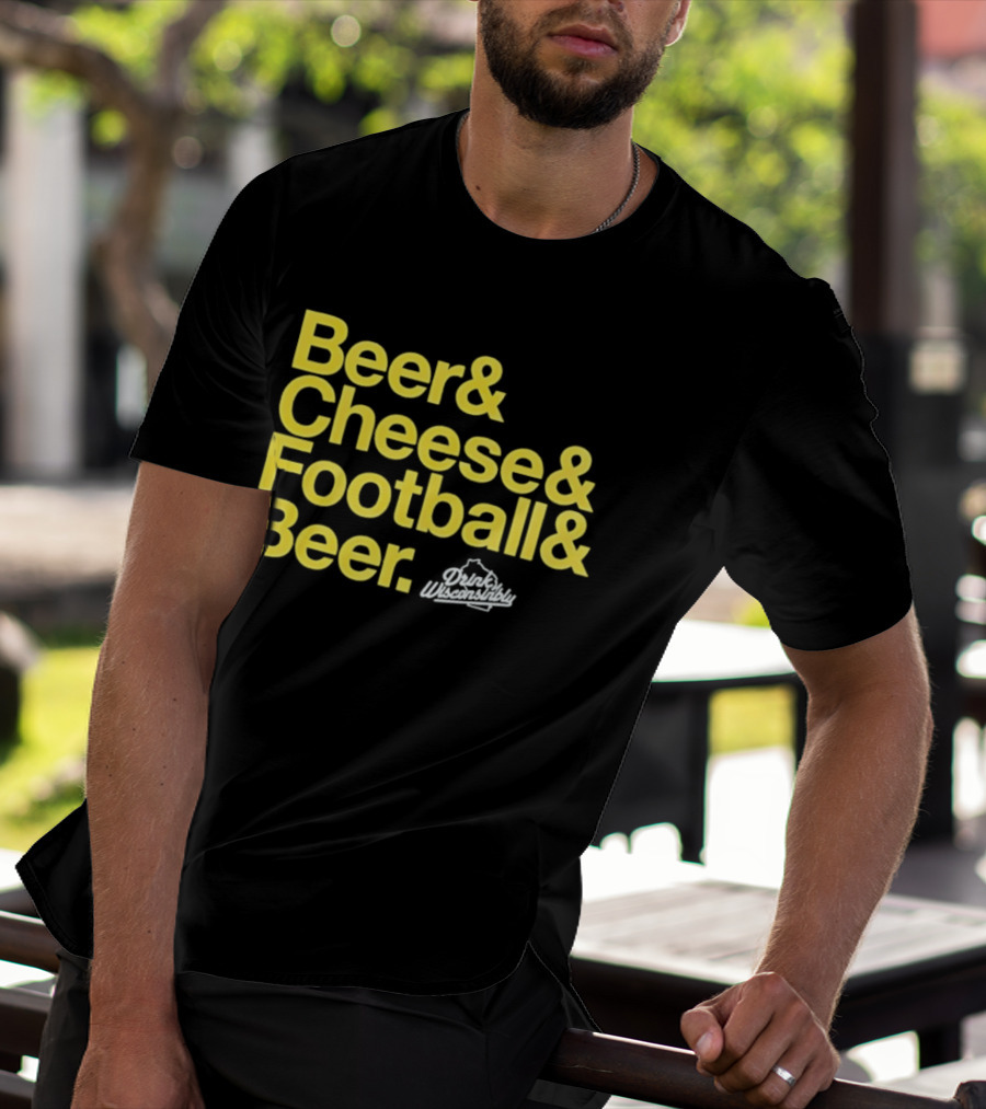 Beer Cheese Football Beer Drink Wisconsibly Packers Fans Game Day T-Shirt