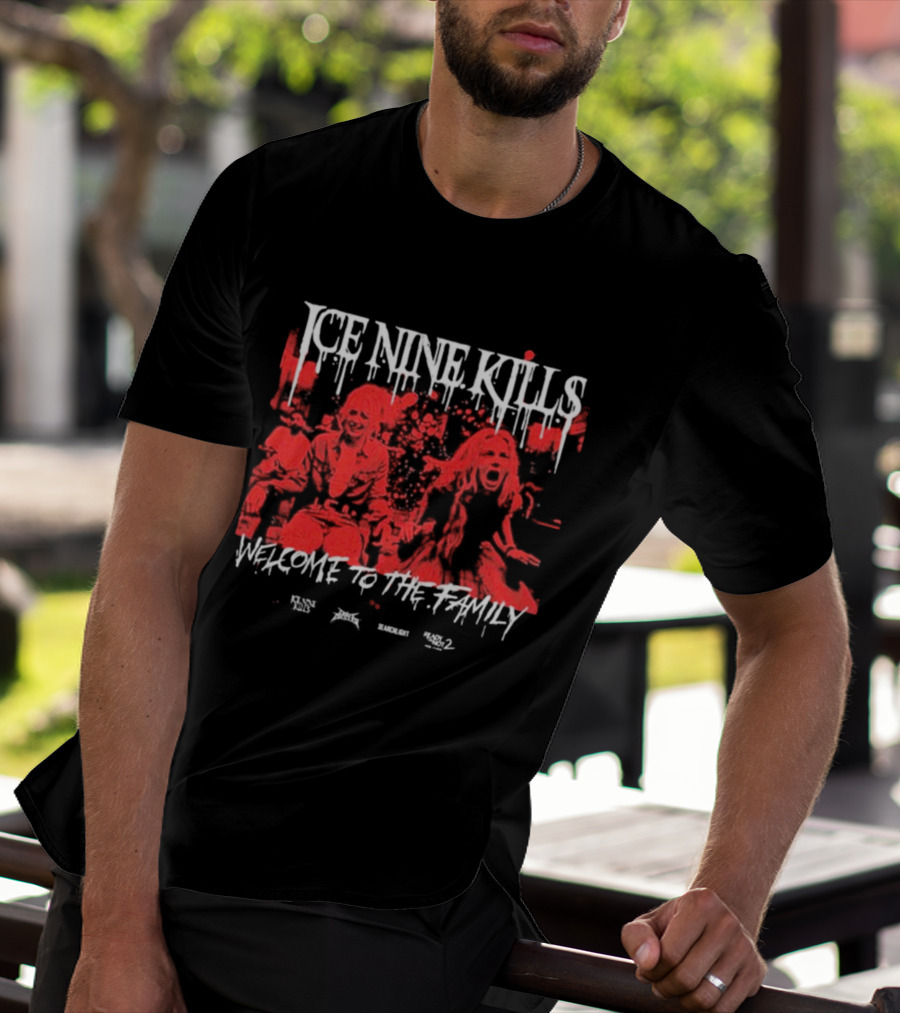 Ice Nine Kills Welcome To The Family Horror Scene T-Shirt