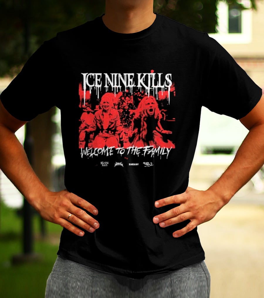 Ice Nine Kills Welcome To The Family Horror Scene T-Shirt