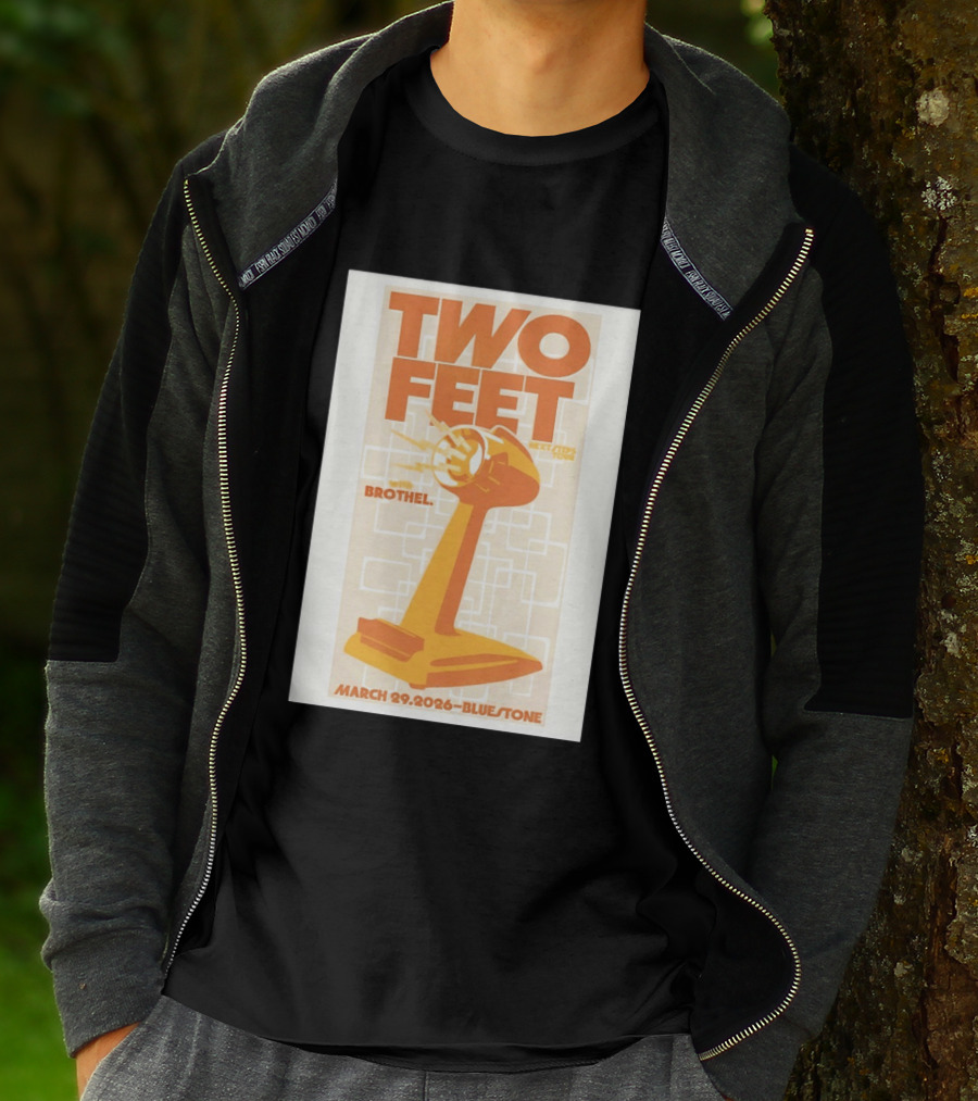 Two Feet Brothel Tour March 29 2026 Bluestone T-Shirt