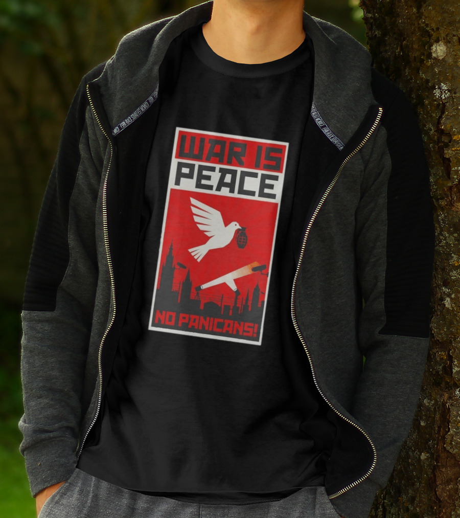 War Is Peace No Panicans Dove With Grenade And Cigarette Surveillance Cityscape T-Shirt