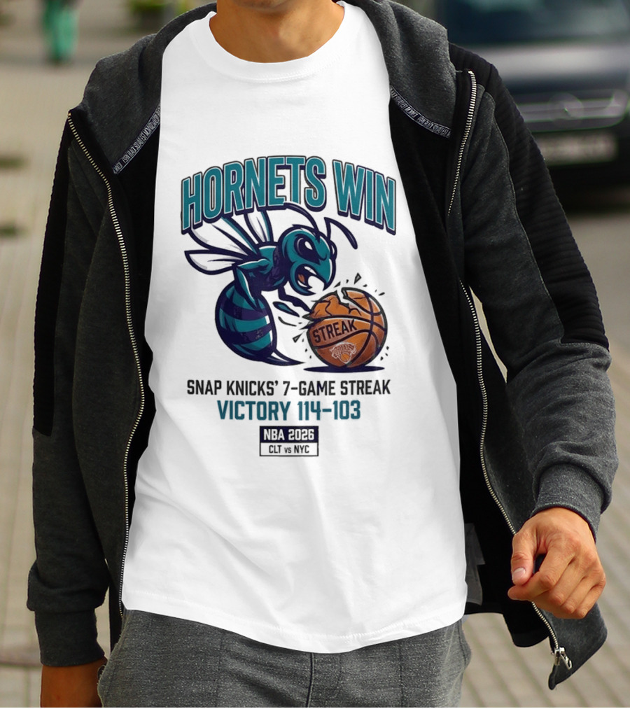Hornets Win Snap Knicks' 7 Game Streak Victory 104 103 NBA 2026 CLT Vs NYK T-Shirt