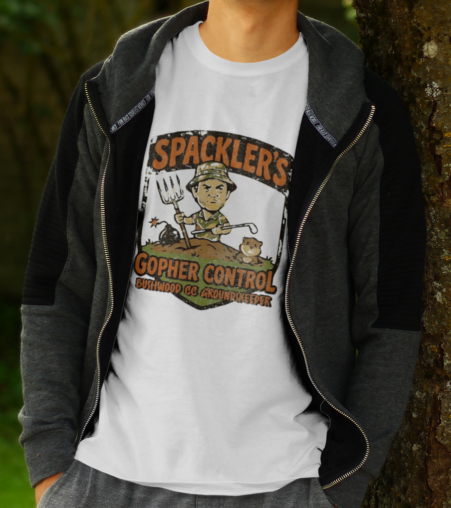 Spackler's Gopher Control Bushwood CC Groundkeeper T-Shirt