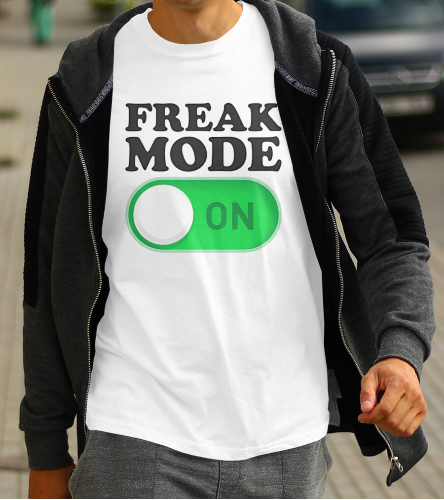 Freak Mode On Switch Button T-Shirt