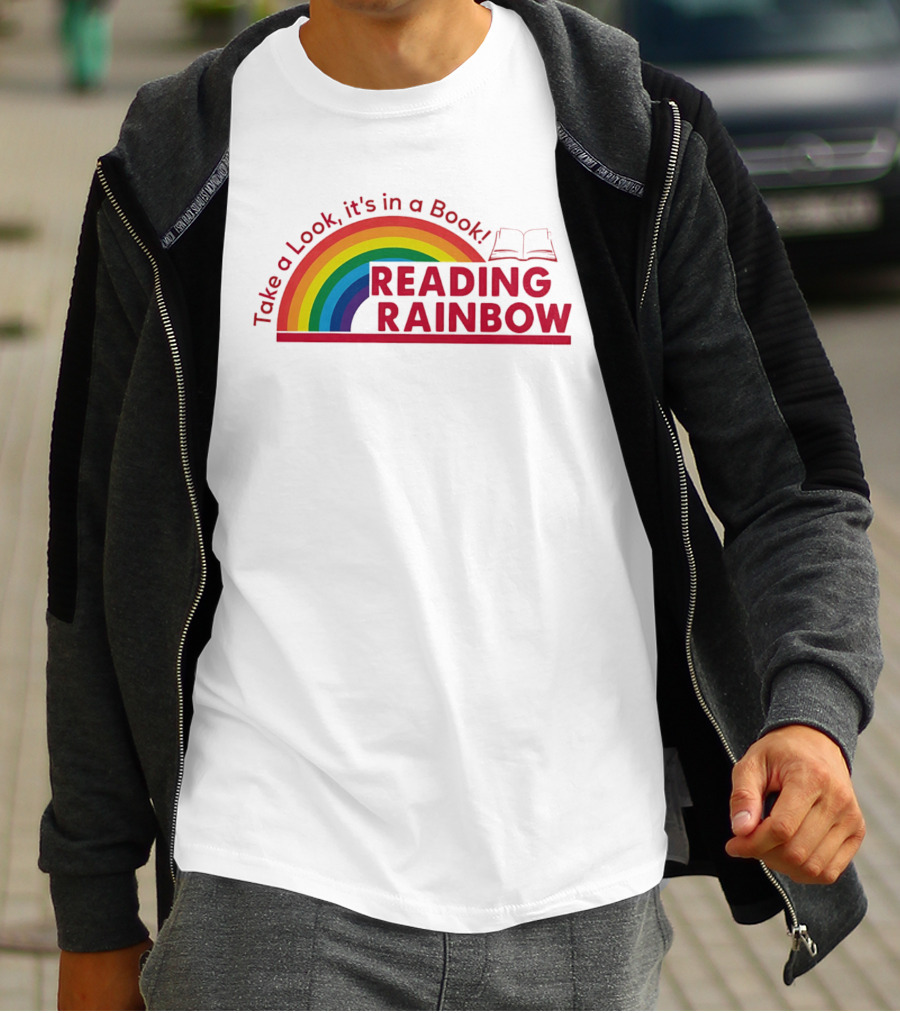 Reading Rainbow Take A Look It's In A Book Rainbow And Open Book T-Shirt