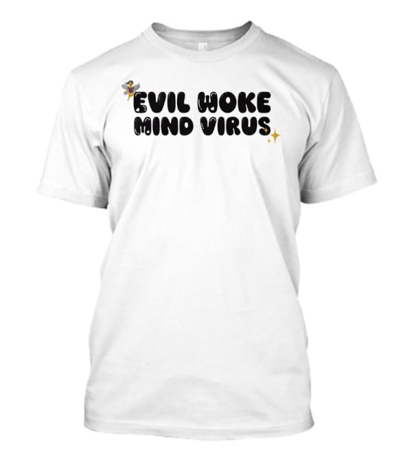 Vivian Wilson Evil Woke Mind Virus Text With Fairy And Stars T-Shirt