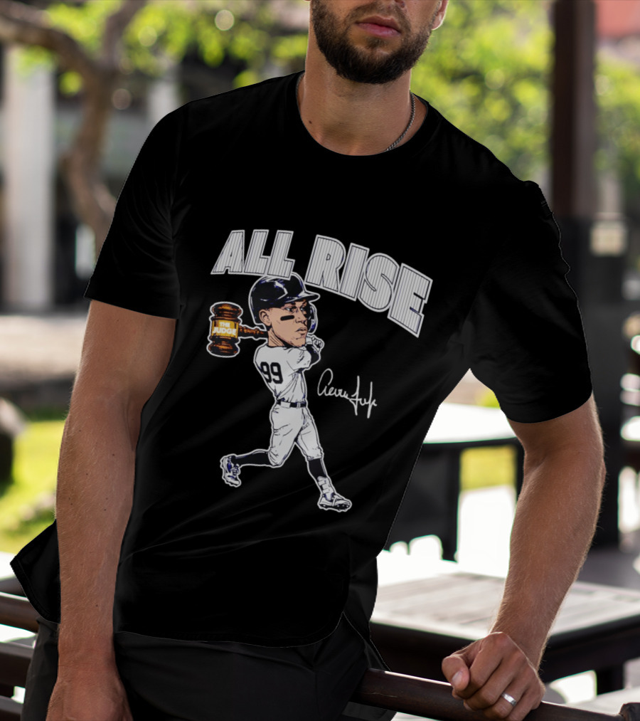 All Rise Aaron Judge New York Yankees Caricature 99 The Judge T-Shirt