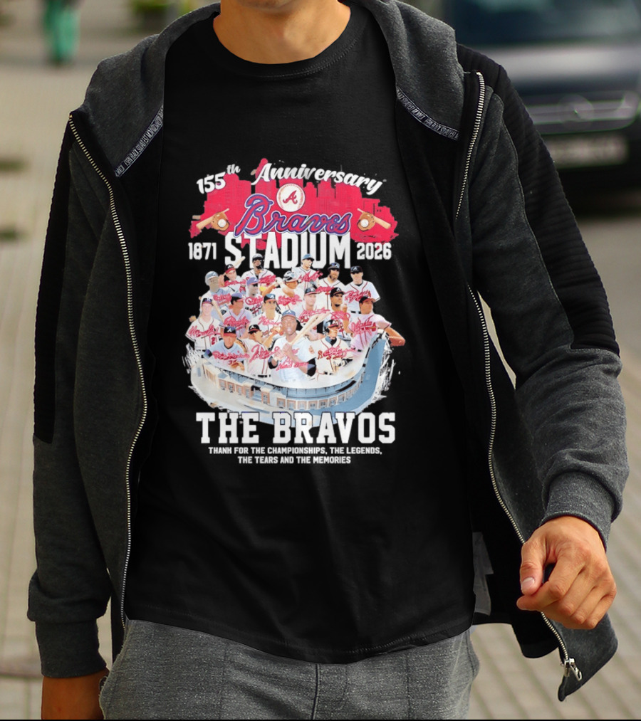 Atlanta Braves 155th Anniversary 1871 2026 Stadium The Bravos Legends Baseball Team Players T-Shirt