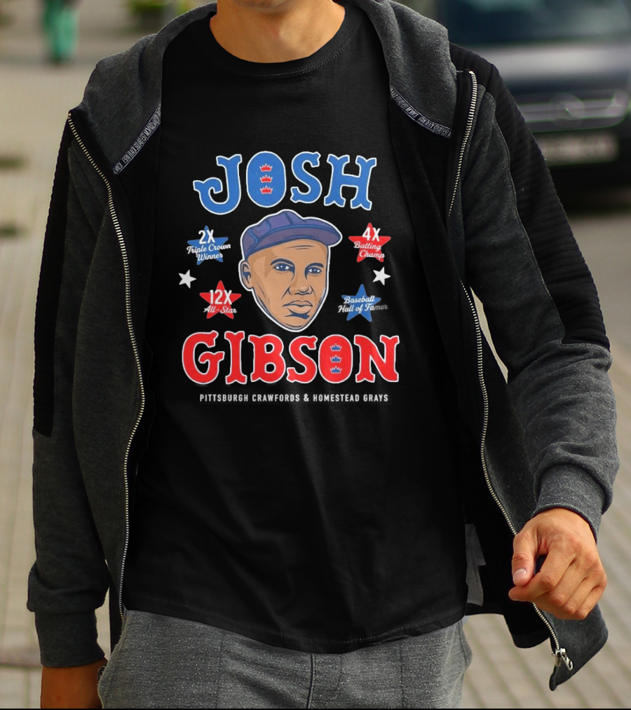 Josh Gibson 2X Triple Crown Winner 12X All Star 4X Batting Champ Baseball Hall Of Fame T-Shirt