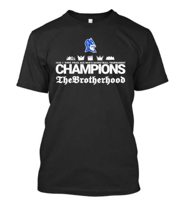 2022 Duke Blue Devils Men's Basketball Tournament Champions The Brotherhood T-Shirt