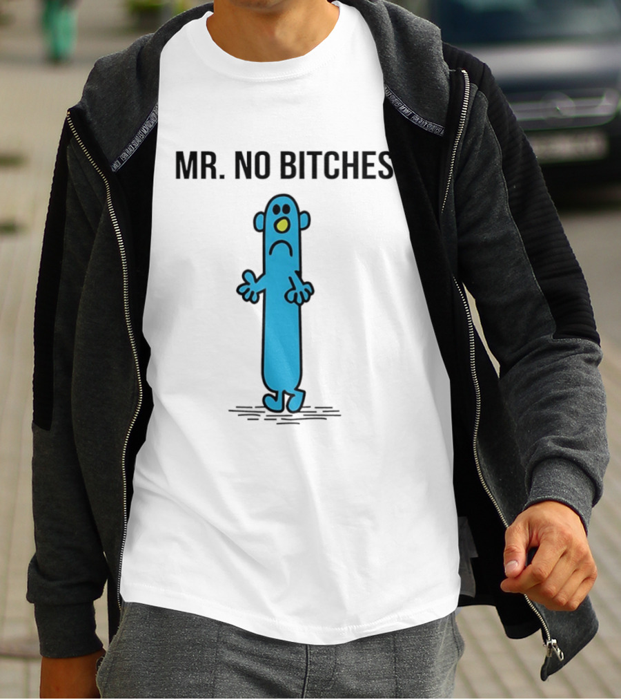 Mr No Bitches Roger Hargreaves Mr Men T-Shirt