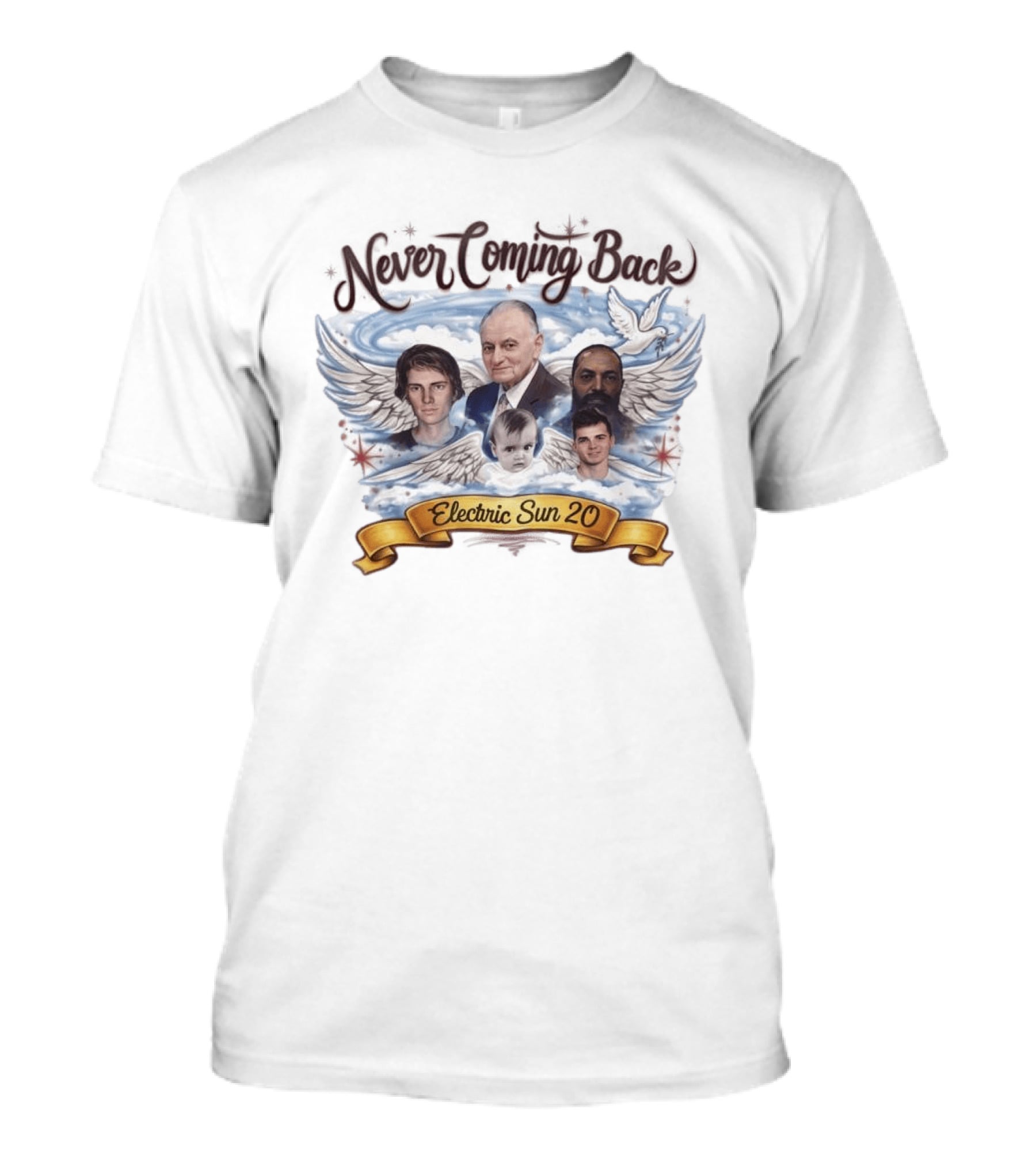 Never Coming Back Electric Sun 20 Heaven Tribute With Wings And Dove T-Shirt