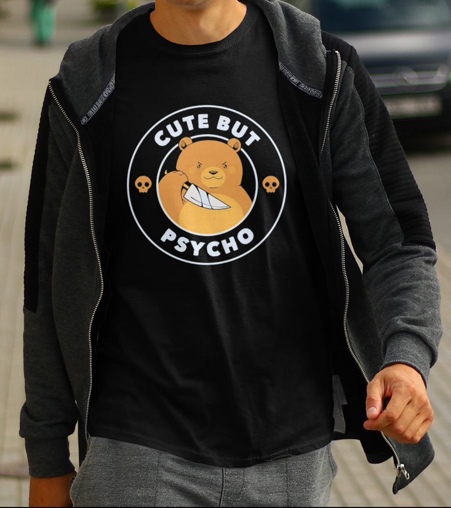 Cute But Psycho Bear Knife Skull T-Shirt