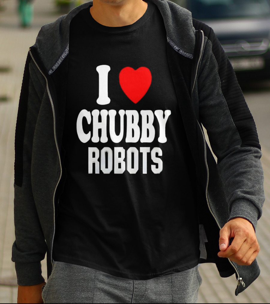 I Love Heart Chubby Robots T-Shirt