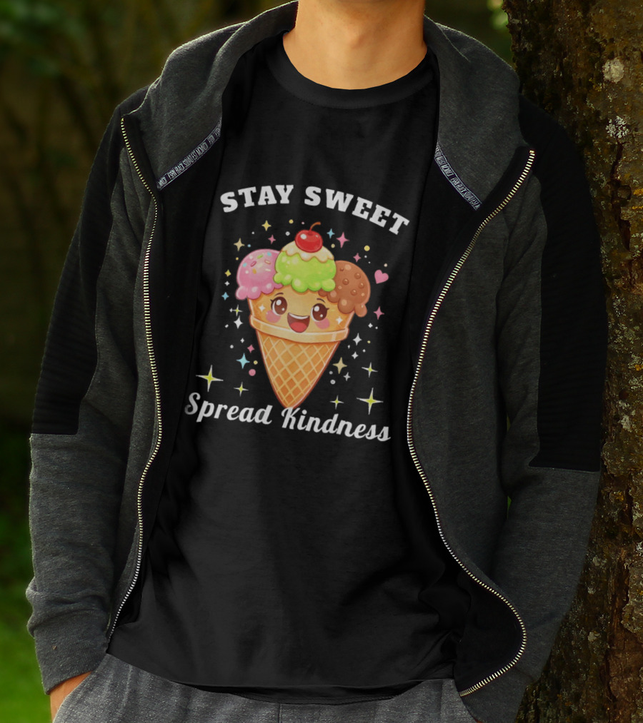 Stay Sweet Spread Kindness Ice Cream Cone With Cherry And Sprinkles T-Shirt