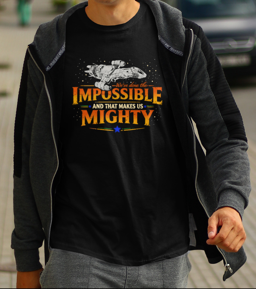 Impossible And That Makes Us Mighty Vintage Ship T-Shirt