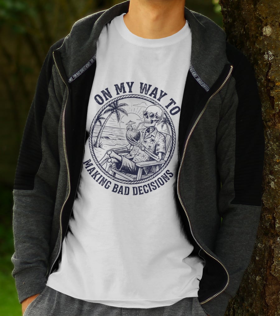 On My Way To Making Bad Decisions Skeleton Drink Coconut Beach Scene T-Shirt