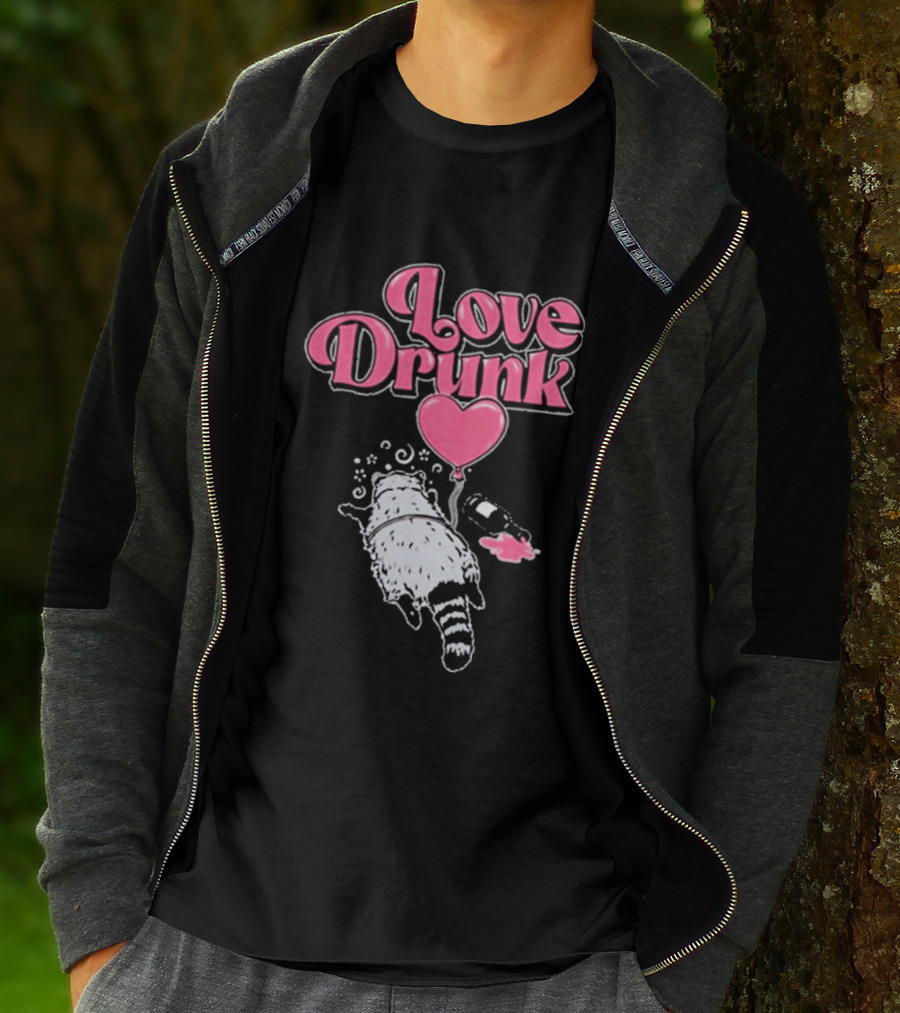 Love Drunk Raccoon Pink Heart Balloon And Bottle T-Shirt
