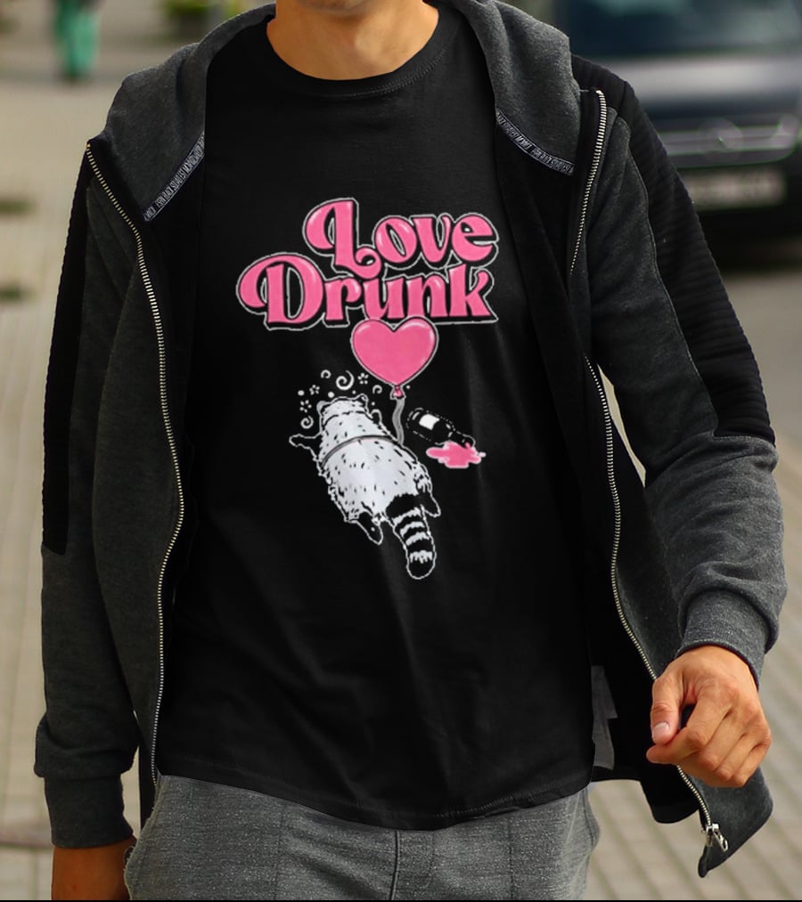 Love Drunk Raccoon Pink Heart Balloon And Bottle T-Shirt