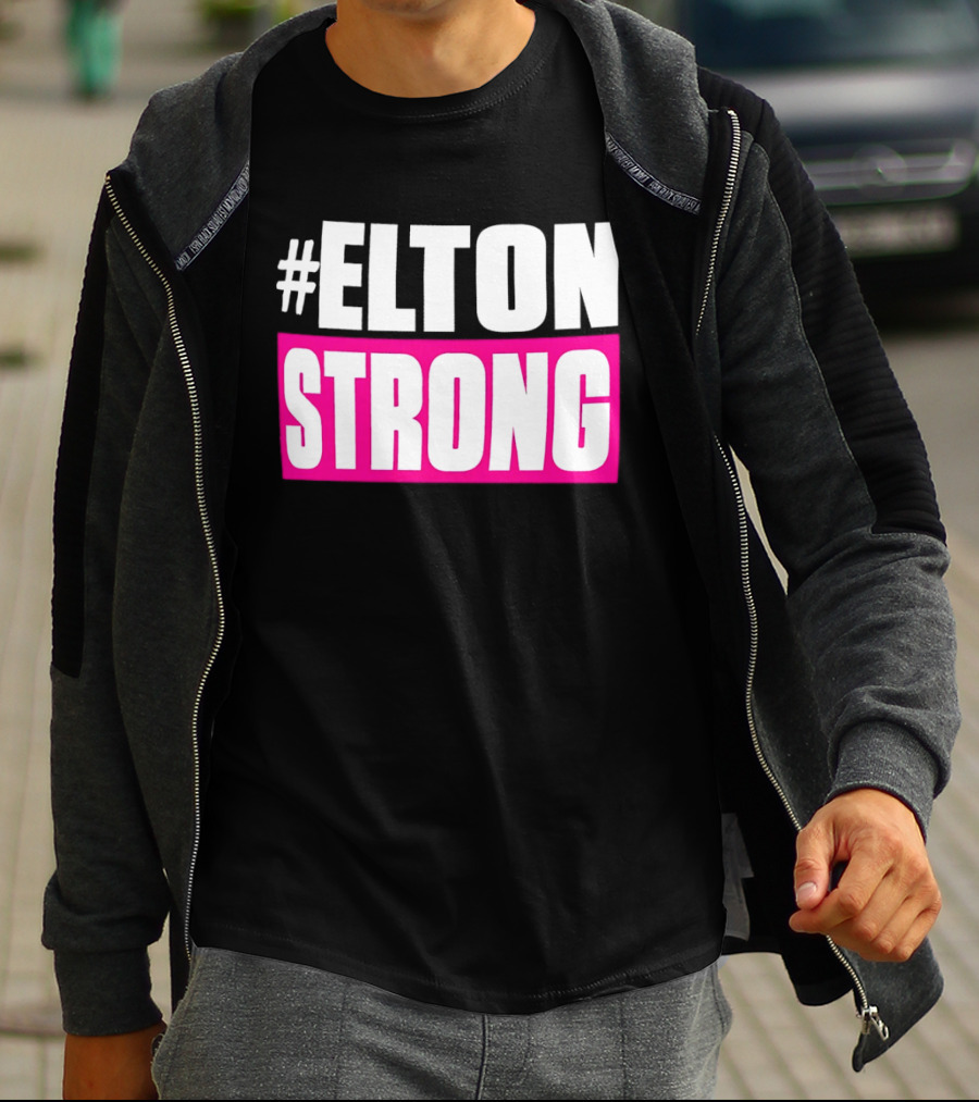 #Elton Strong Support Movement T-Shirt