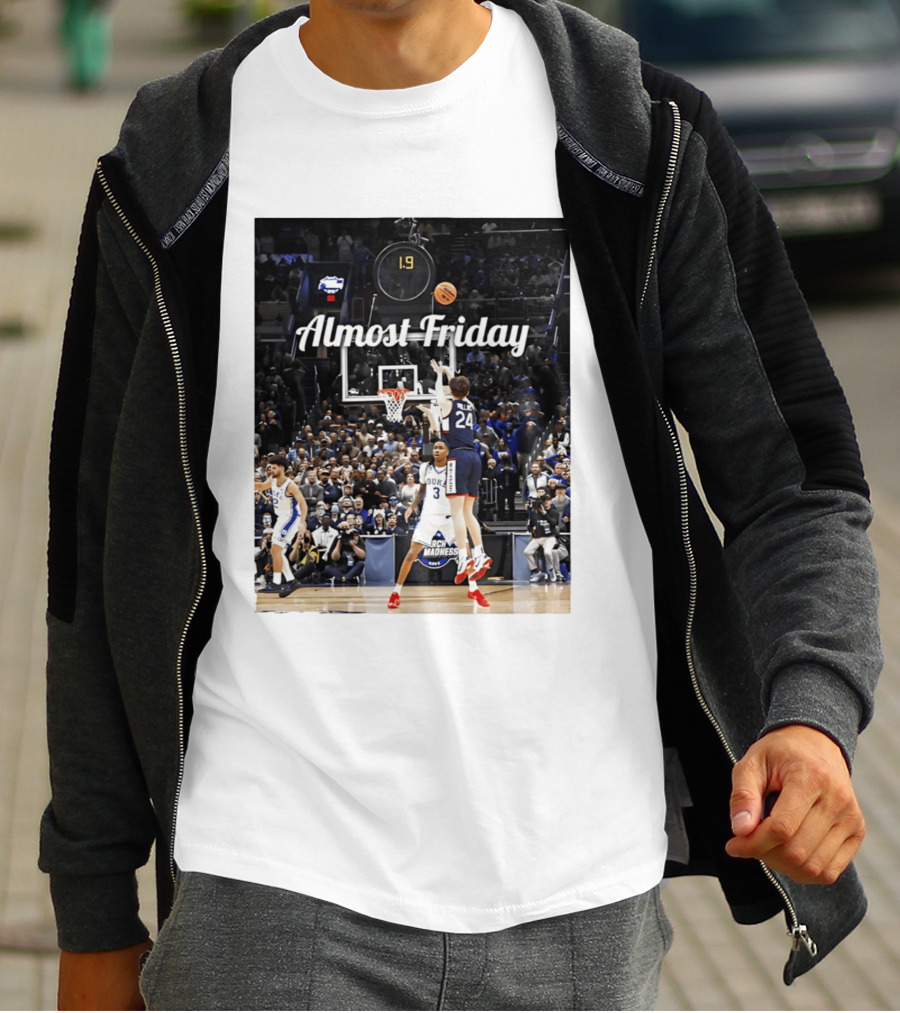 Almost Friday March Madness Basketball Buzzer Beater 2026 T-Shirt