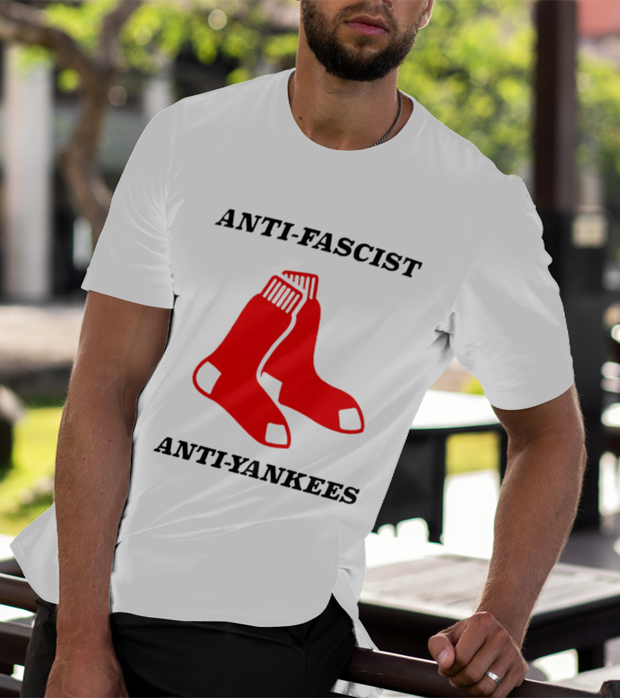 Anti Fascist Anti Yankees Red Socks T-Shirt