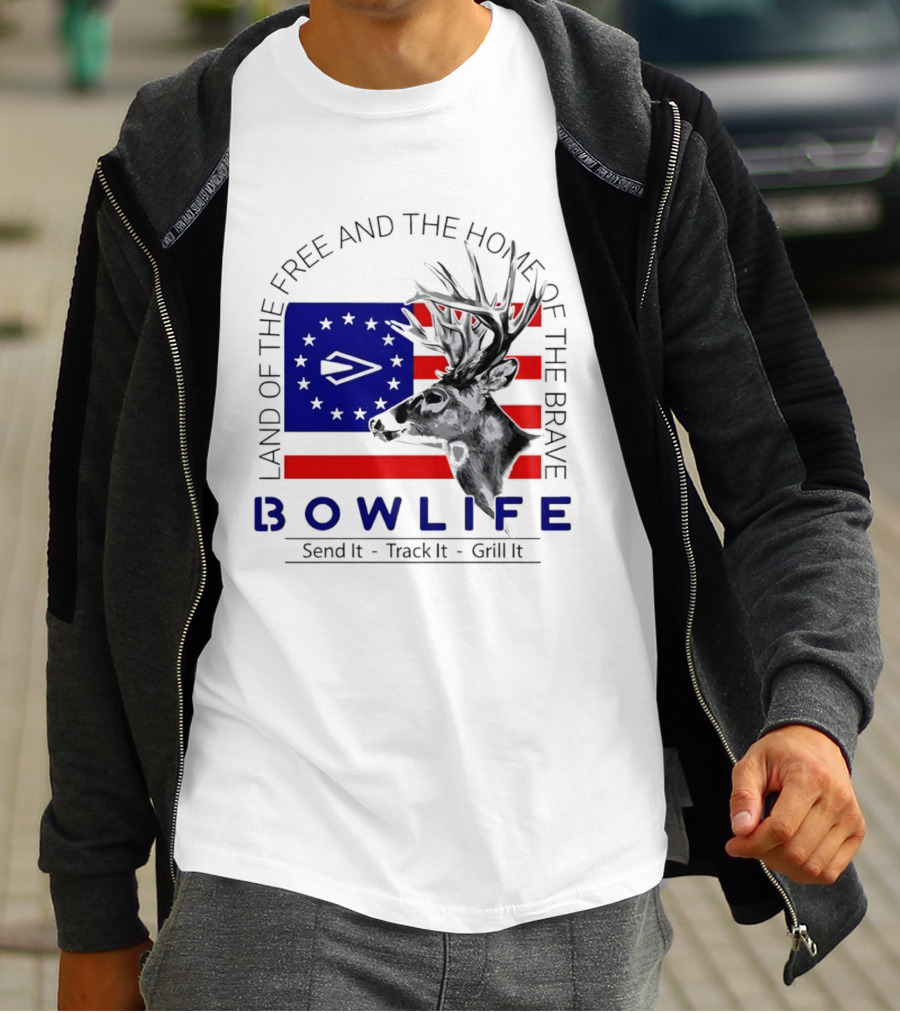 Land Of The Free Home Of The Brave Bow Life Send It Track It Grill It T-Shirt