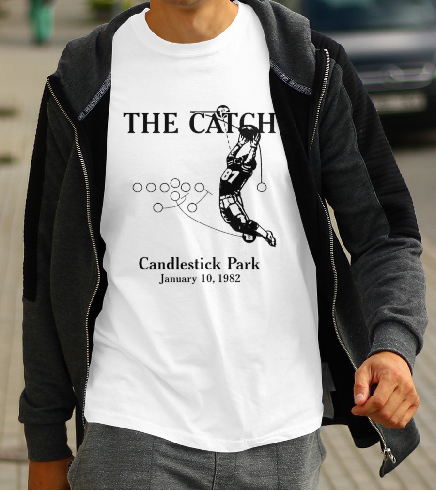 The Catch San Francisco 49ers Dwight Clark Candlestick Park January 10th 1982 Iconic Moment T-Shirt