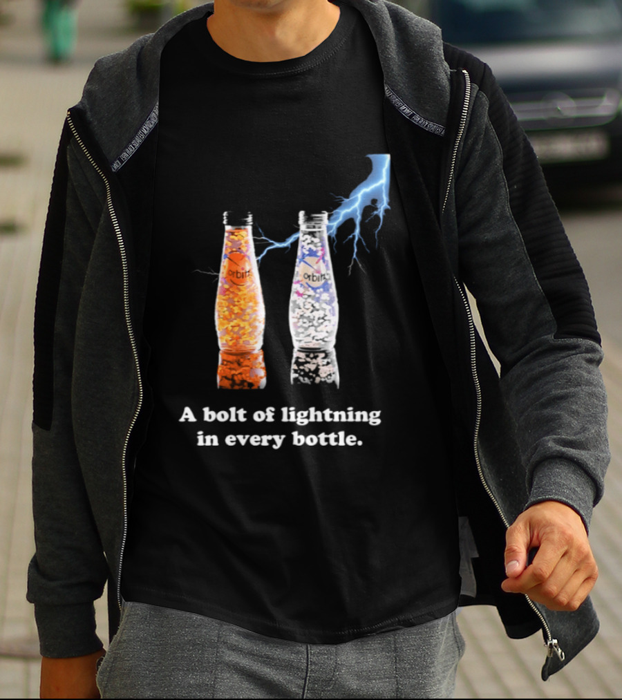 Orbitz A Bolt Of Lightning In Every Bottle Drink Bottles With Lightning Blue And Orange T-Shirt