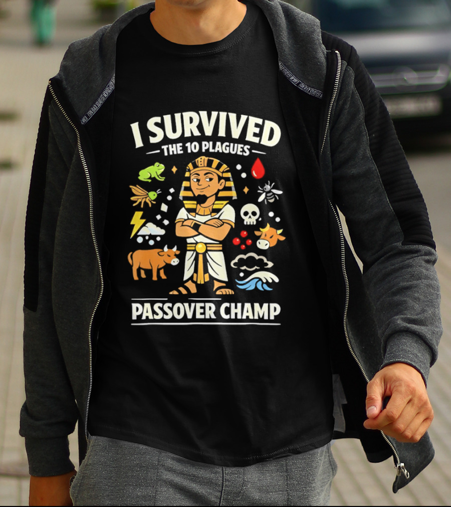 I Survived The 10 Plagues Pharaoh Passover Champ T-Shirt