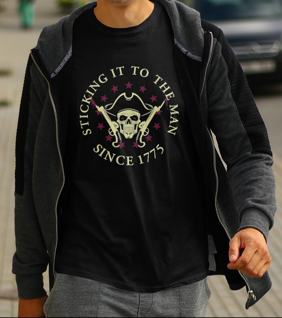 Sticking It To The Man Skull Patriot Since 1775 T-Shirt