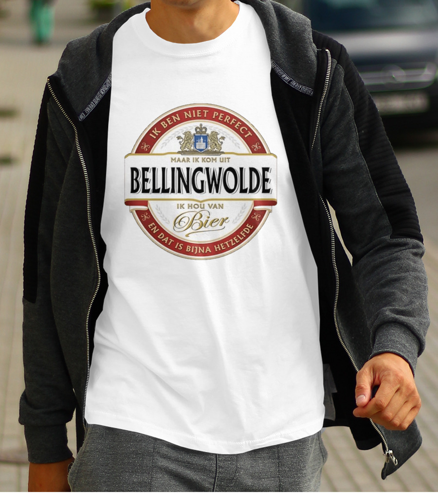 Ik Ben Niet Perfect Maar Ik Kom Uit Bellingwolde Ik Hou Van Bier En Dat Is Bijna Hetzelfde T-Shirt