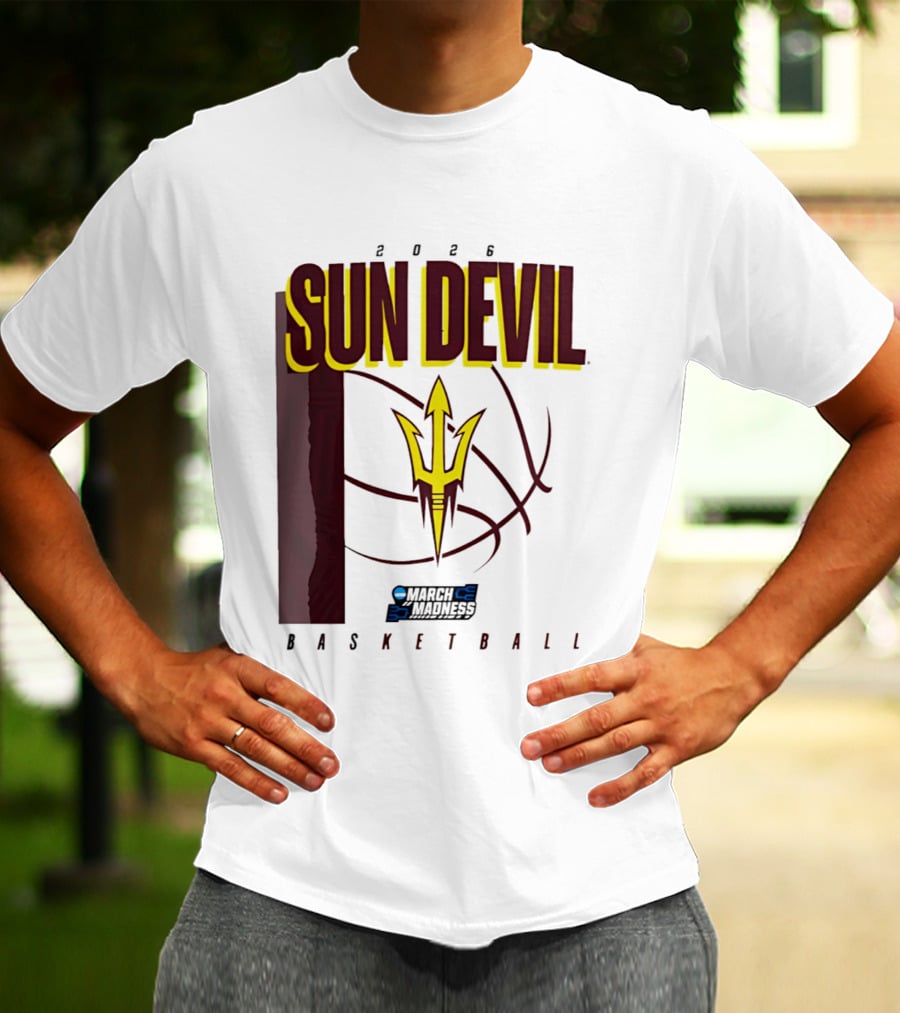 Arizona State Sun Devil Basketball March Madness 2026 T-Shirt