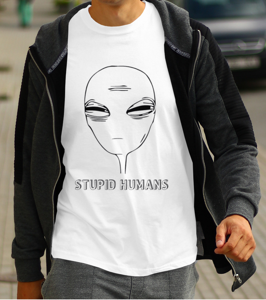 Stupid Humans Alien Gray Face 51 T-Shirt