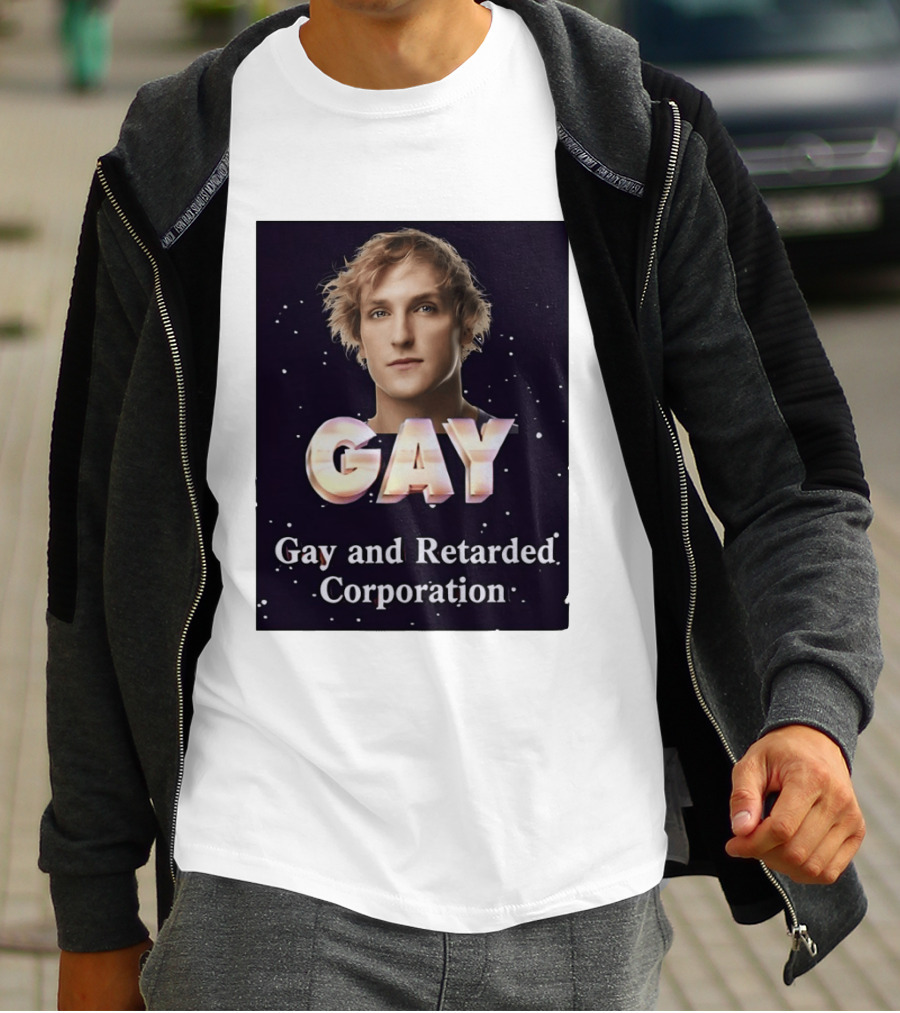 Logan Paul Gay And Retarded Corporation T-Shirt