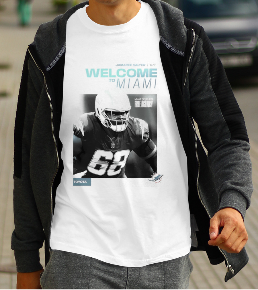 Jamaree Salyer Welcome To Miami Dolphins NFL Number 68 Fan T-Shirt