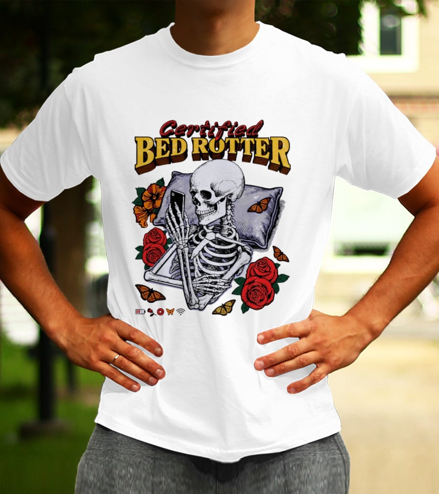 Certified Bed Rotter Skeleton Smartphone Butterfly Rose T-Shirt