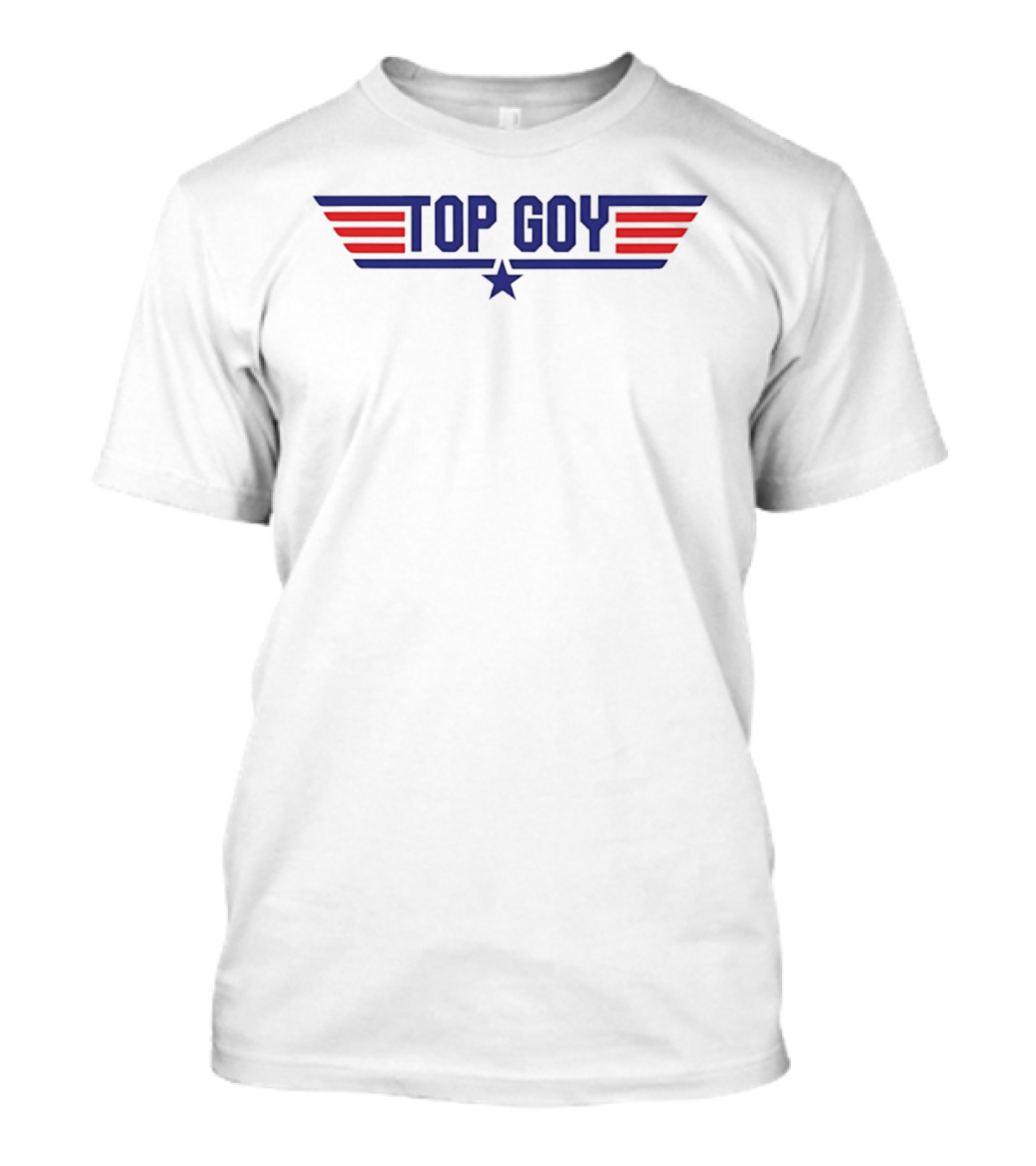 Top Goy Trump And Netanyahu 2026 T-Shirt