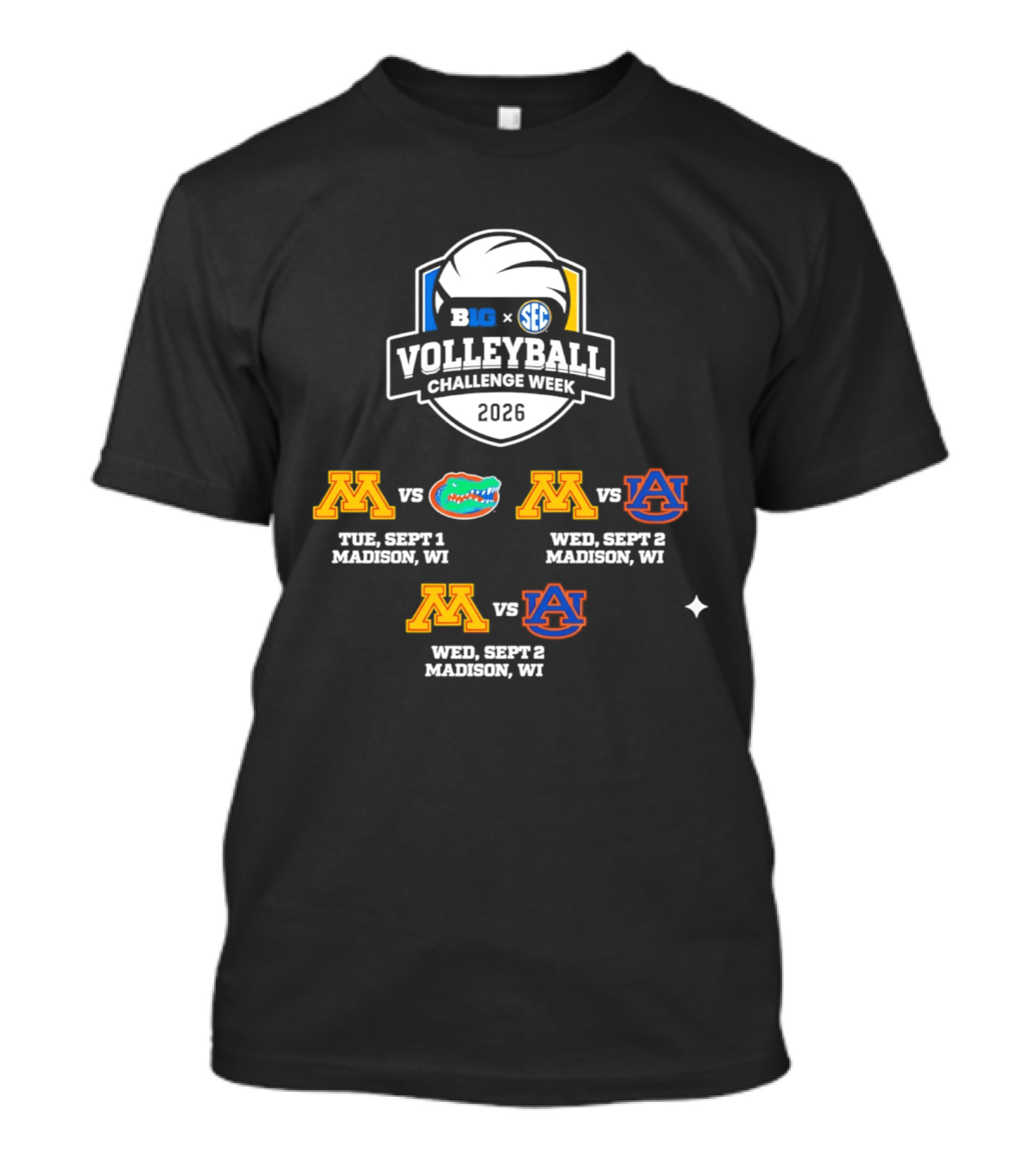 Big Ten SEC Volleyball Challenge Week 2026 Minnesota Vs Florida Auburn Madison WI T-Shirt