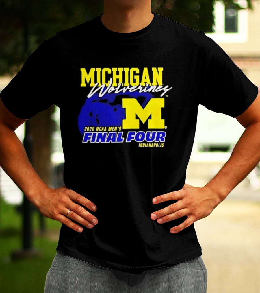 Michigan Wolverines 2026 NCAA Men's Final Four Indianapolis T-Shirt